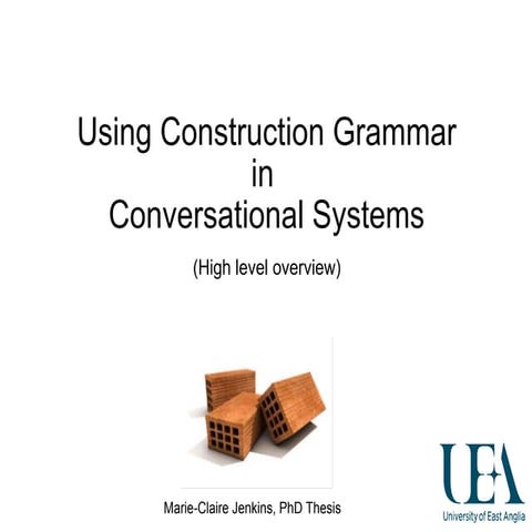 Using construction grammar in conversational systems