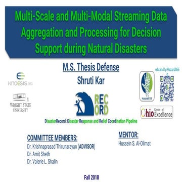 Multi-Scale and Multi-Modal Streaming Data Aggregation and Processing for Dec...