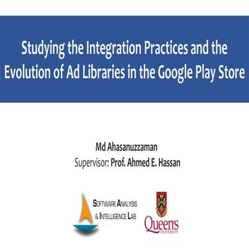 Studying the Integration Practices and the Evolution of Ad Libraries in the G...