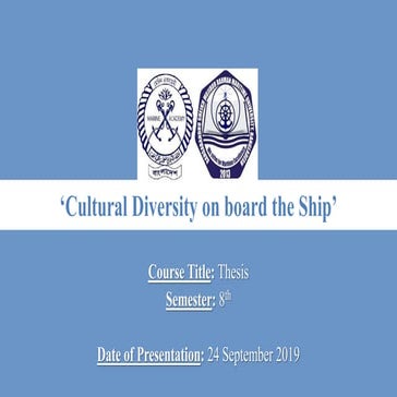 Multicultural Diversity on board the ship 