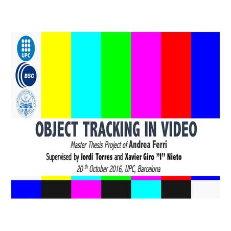 Master Thesis Object Tracking in Video with TensorFlow | PPT