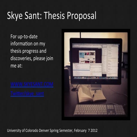Thesis proposal: Skye Sant