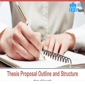 Thesis Proposal Template Thesis Proposal Outline And Structure Powerpoint Pre...