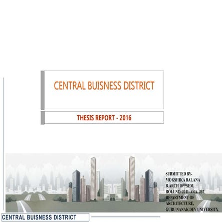 THESIS REPORT ON CENTRAL BUSINESS DISRTICT