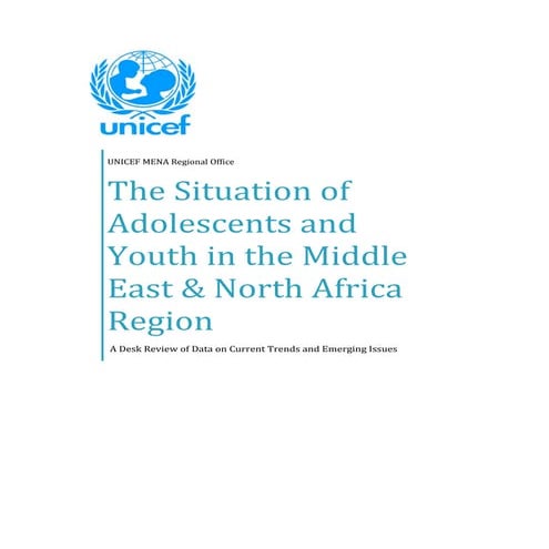 The Situation of Adolescents and Youth in the Middle East and North Africa Re...