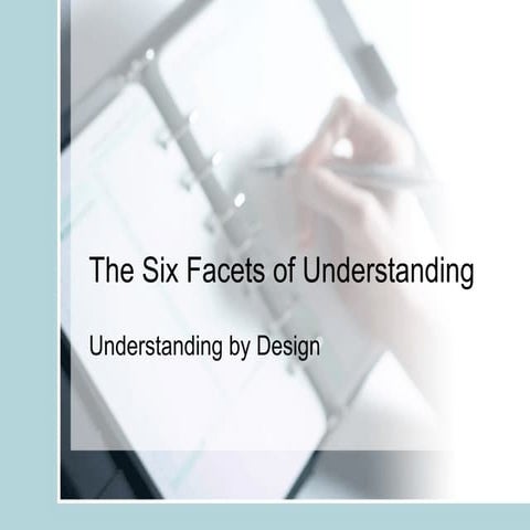 The six facets of understanding
