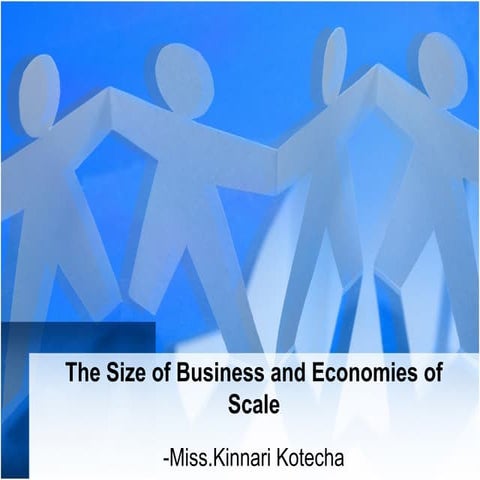 The size of business and economies of scale igcse