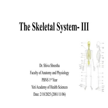 The Skeletal System and the Joints- III.pdf
