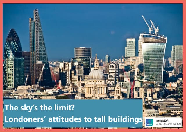 The sky's the limit: Londoners' att...