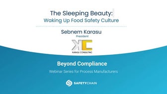 The Sleeping Beauty: Waking Up Food Safety Culture
