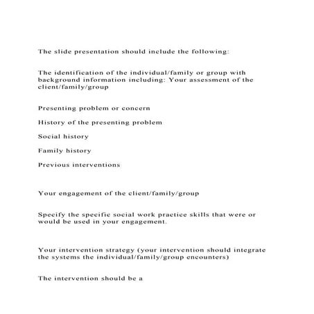 The slide presentation should include the followingThe id.docx