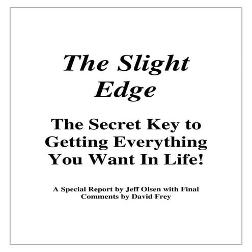 The slight edge_get_everything_in_life