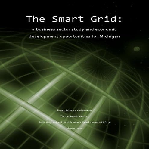 The Smart Grid   Bob Moreo And Yuchen Mao