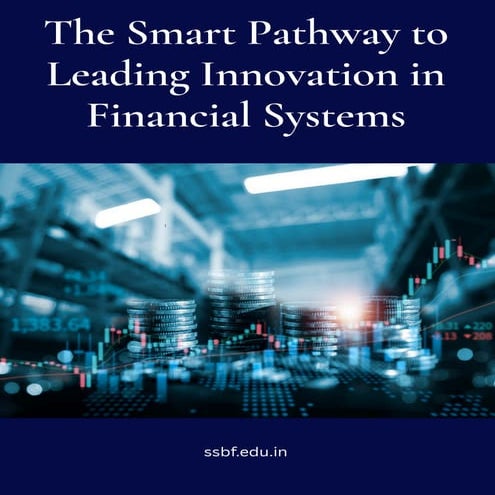 The Smart Pathway to Leading Innovation in Financial Systems.pdf
