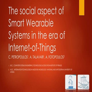The social aspect of Smart Wearable Systems in the era of Internet-of-Things