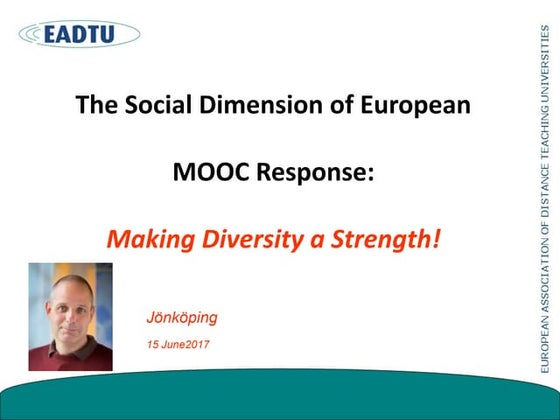 The Social Dimension of European MOOC Response (eden17)