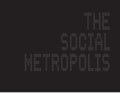 The Social Metropolis