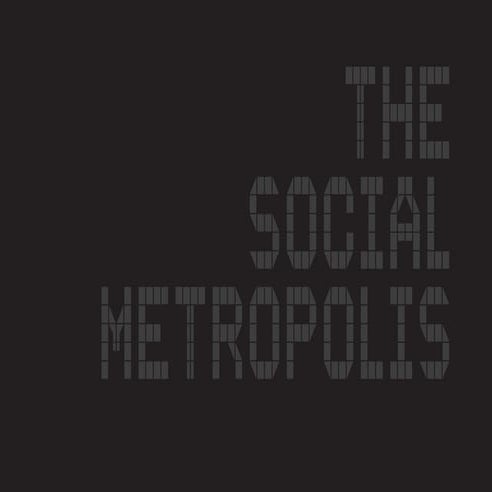 The Social Metropolis