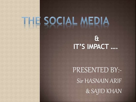 Impact of social media in our life | PPTX