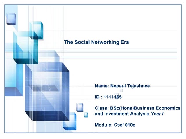 The social networking era tannu