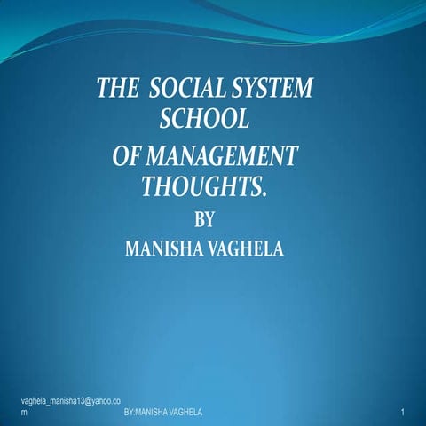 The social system school