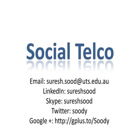 The social telco