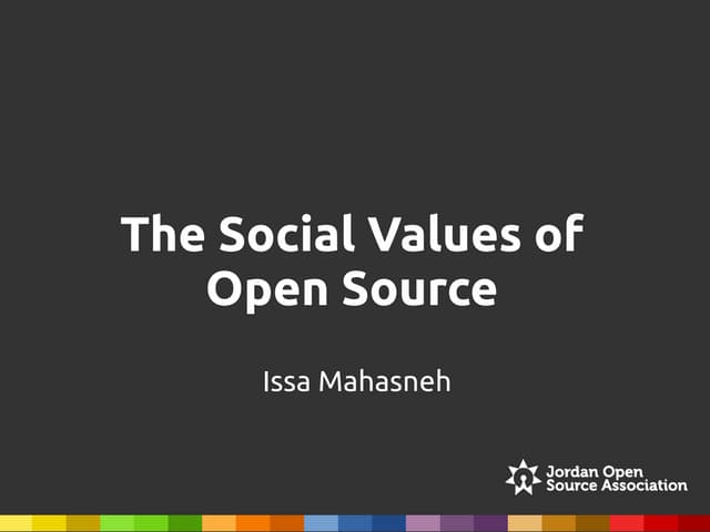 Social values of open source - By Issa Mahasneh