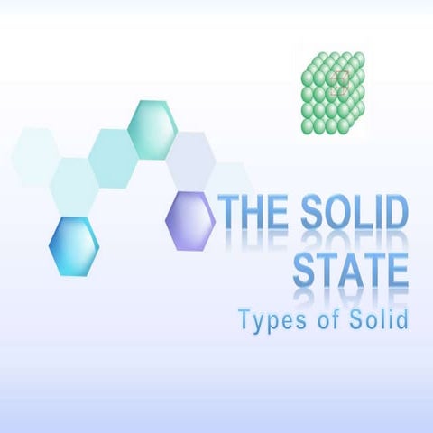 The solid state