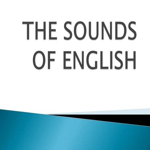 Thesoundsofenglish 100926034350-phpapp01