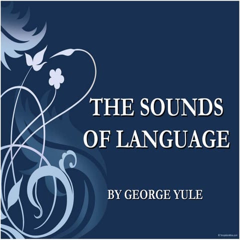 The Sounds of Language by George Yule