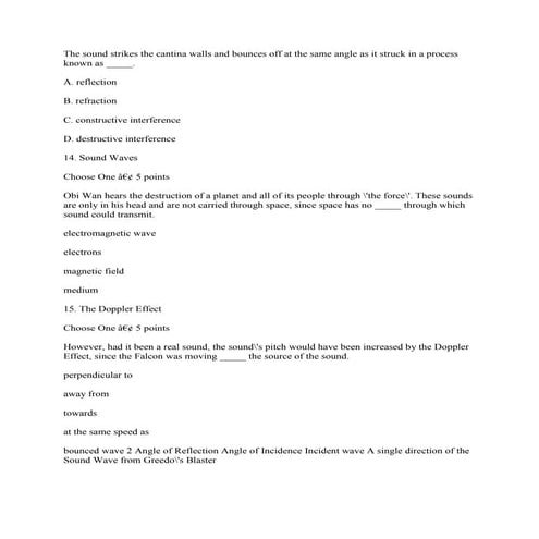 The sound strikes the cantina walls and bounces off at the same angle.docx