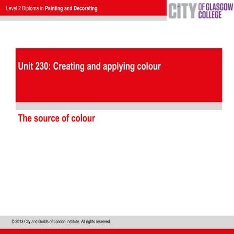 The source of colour 2