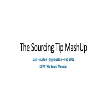 The Sourcing Tip MashUp