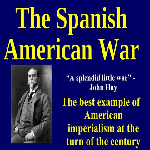 The Spanish American War