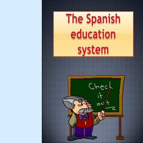 The spanish education system