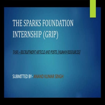 The Sparks Foundation Internship (GRIP) 