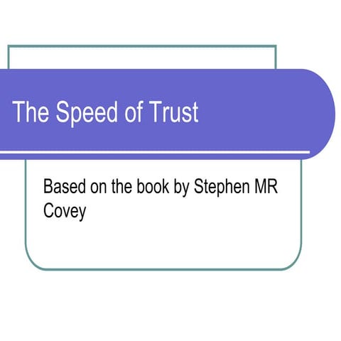 The Speed Of Trust