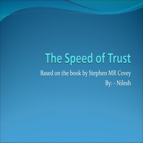 The Speed Of Trust