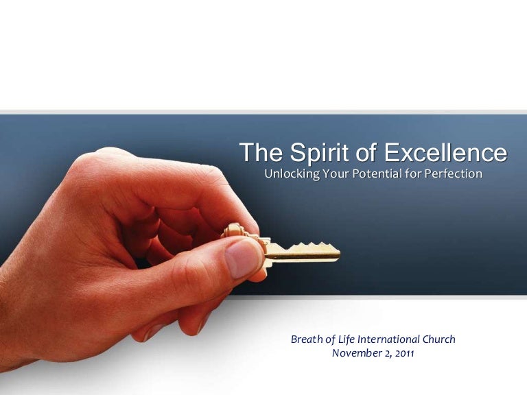 The Spirit of Excellence