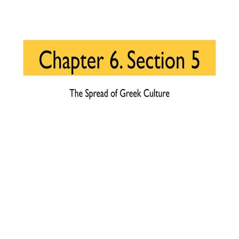 The spread of greek culture sect 5