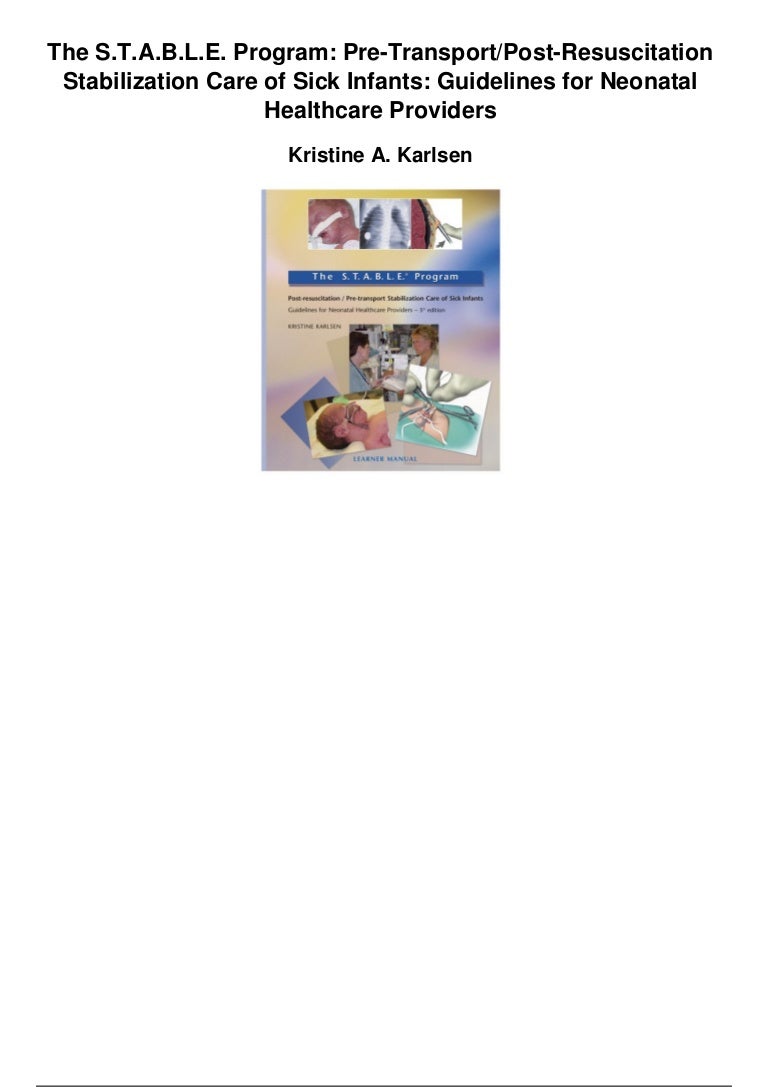 The stable program pre transportpost resuscitation stabilization care…