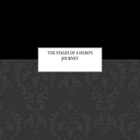 The stages of a hero’s journey