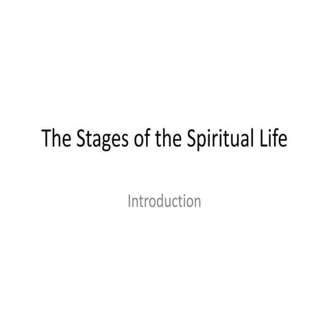 The stages of the spiritual life