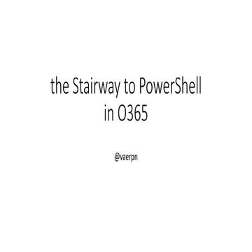 the Stairway to PowerShell in Office365