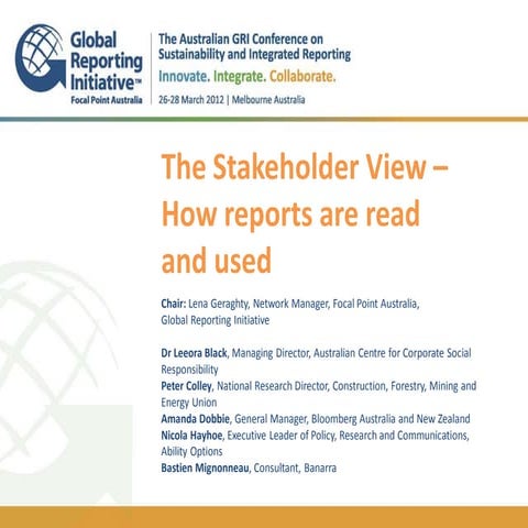 @GRIAusConf_The stakeholder View: How reports are read and used - Amanda Dobbie