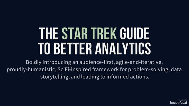 The Star Trek Guide to Better Analytics.pdf