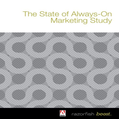 The State of Always-On Marketing Study