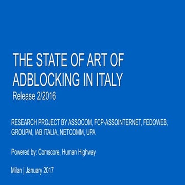 Member report - IAB Italy - The State of Art of Adblocking in Italy