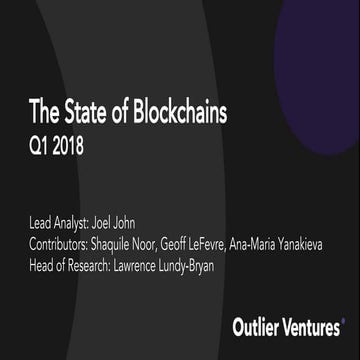 The State of Blockchains Q1 2018