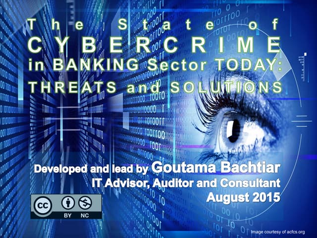 State of Cyber Crime in Banking Sector Today: Threats and Solutions